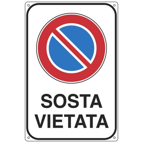 Cartello segnalatore - 20x30 cm - SOSTA VIETATA …