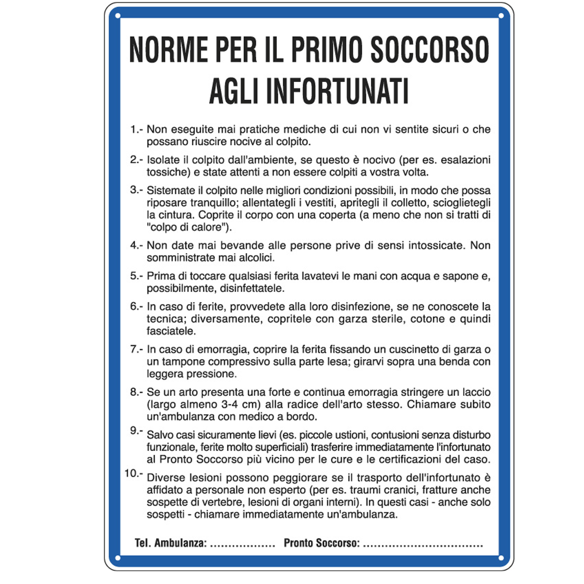Cartello segnalatore - 33,3x47 cm - NORME DI …