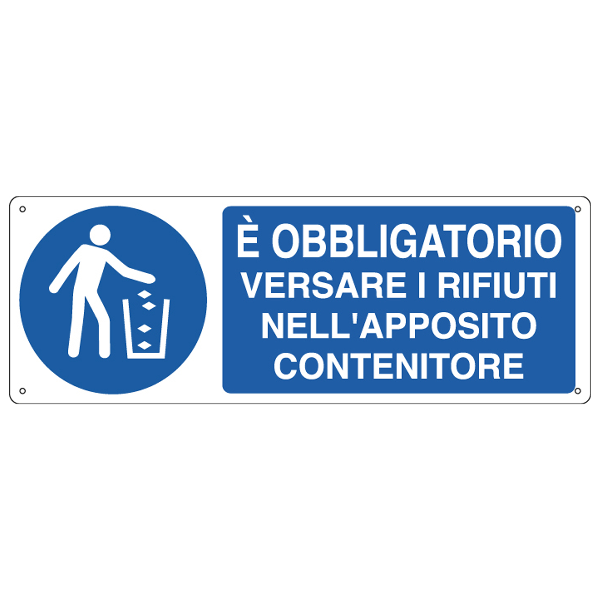 Cartello segnalatore - 35x12,5 cm - E' OBBLIGATORIO …